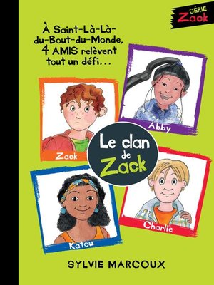 cover image of Le clan de Zack